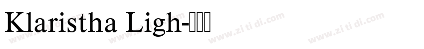 Klaristha Ligh字体转换
